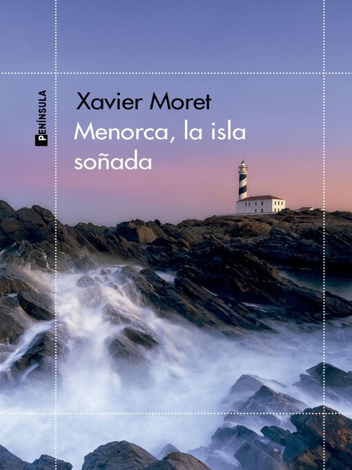 Title details for Menorca, la isla soñada by Xavier Moret - Available